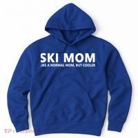 Funny Skiing Mother Ski Mom Gift Hoodie thumb 0
