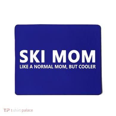 Funny Skiing Mother Ski Mom Gift Mousepad