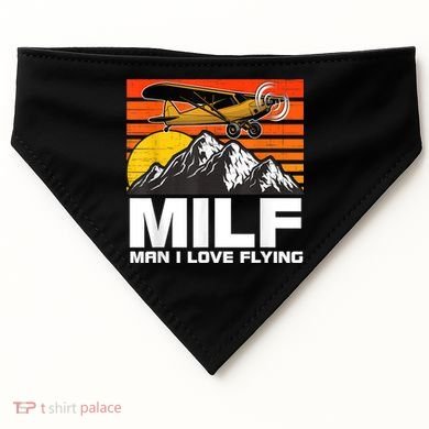 Funny Saying MILF Man I Love Flying USA-Made Doggie Bandana