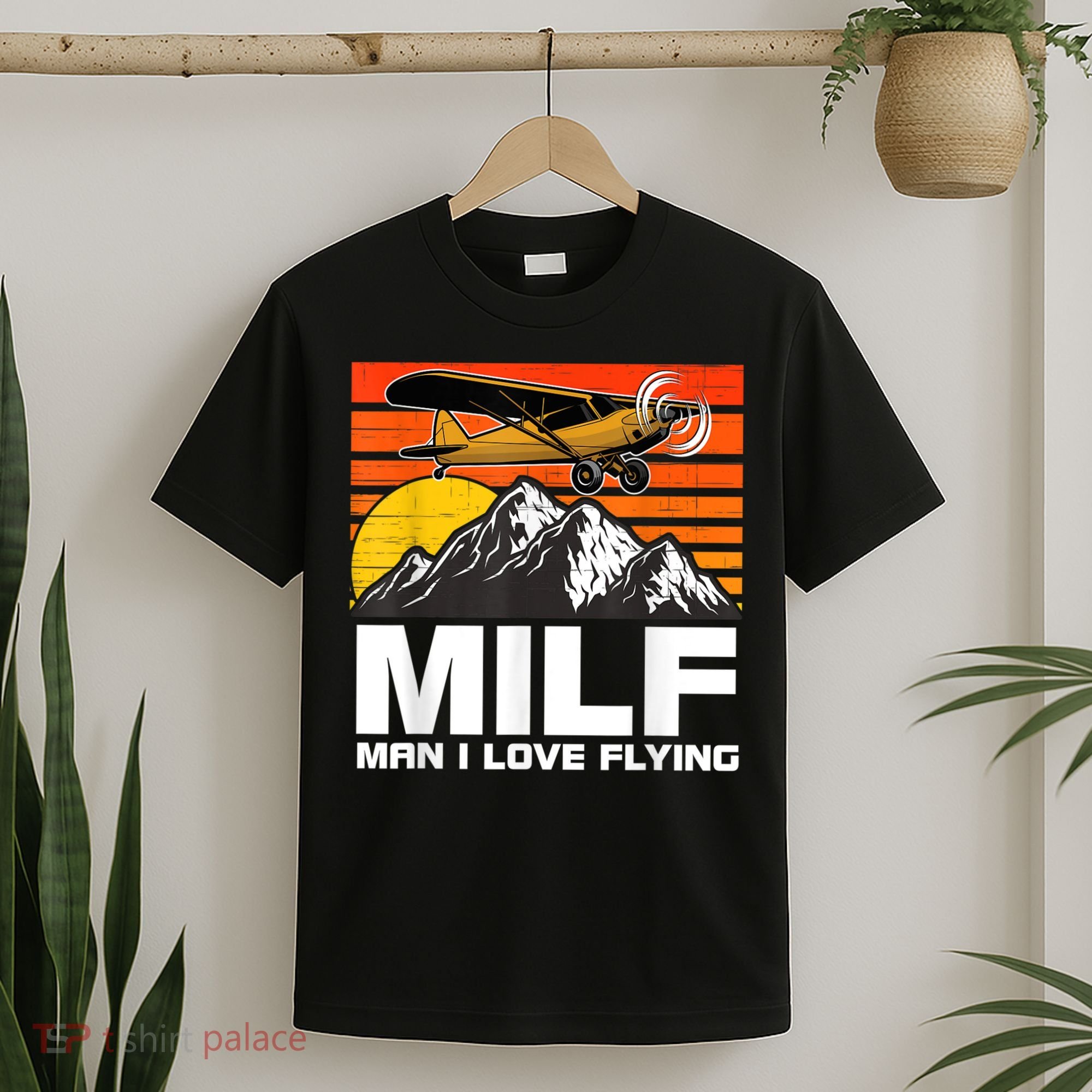 Funny Saying MILF Man I Love Flying T-Shirt