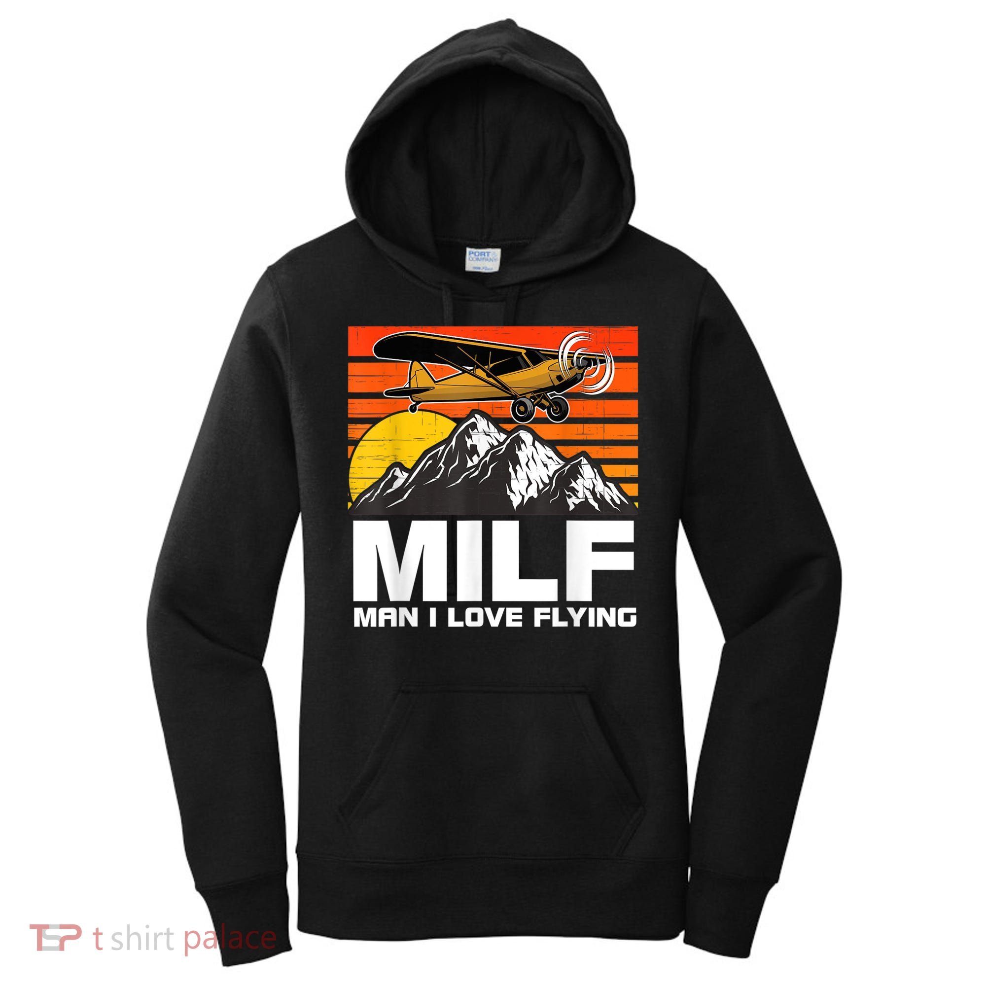 Funny Saying MILF Man I Love Flying Women's Hoodie