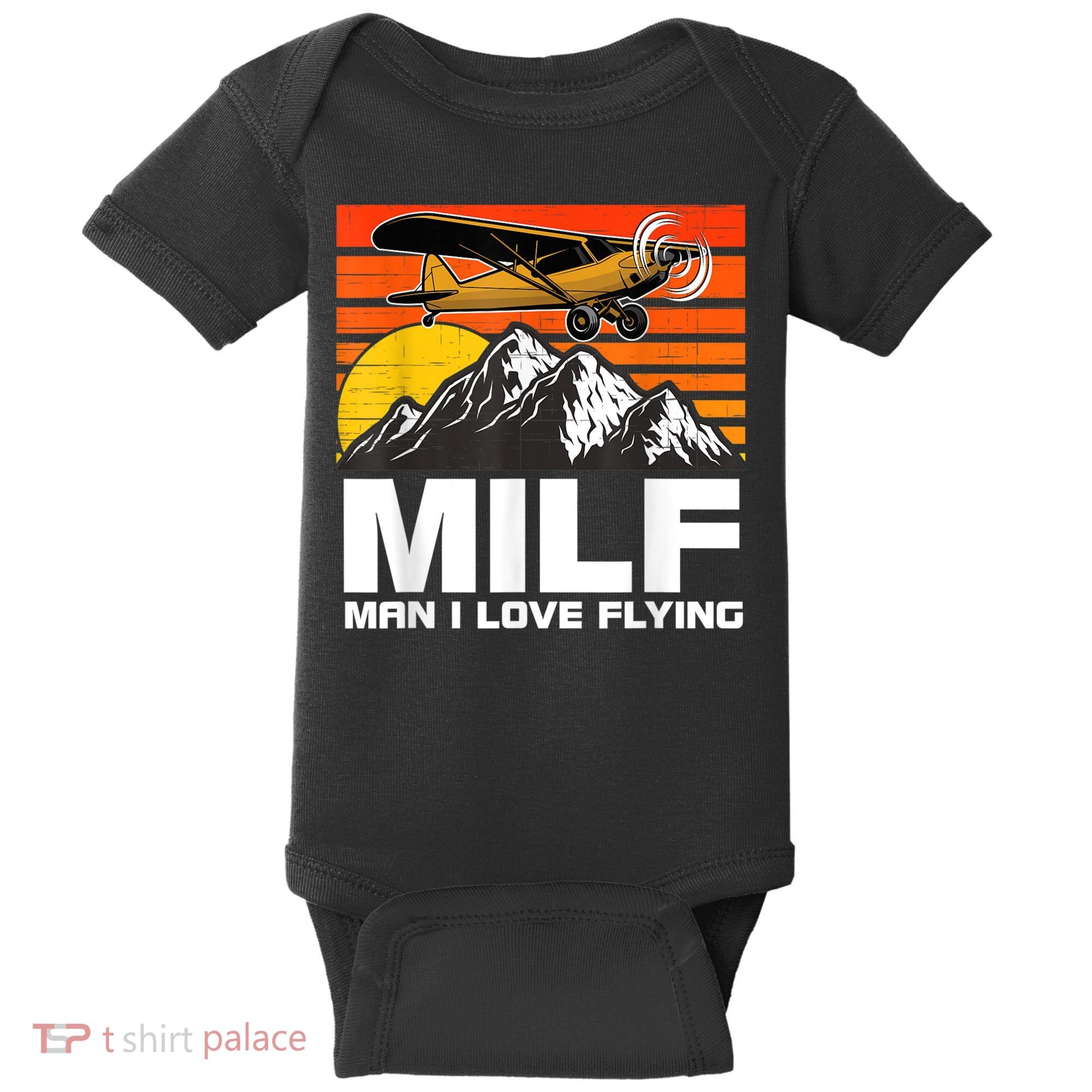 Funny Saying MILF Man I Love Flying Baby Bodysuit