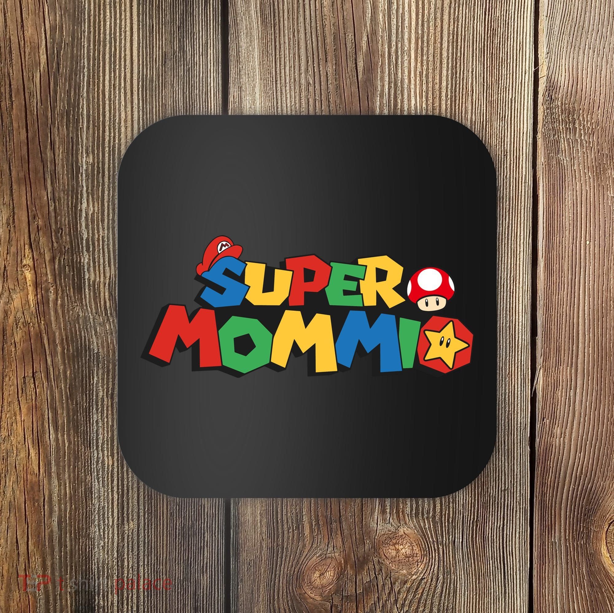 Funny Super Mommio Mother's Day Coaster