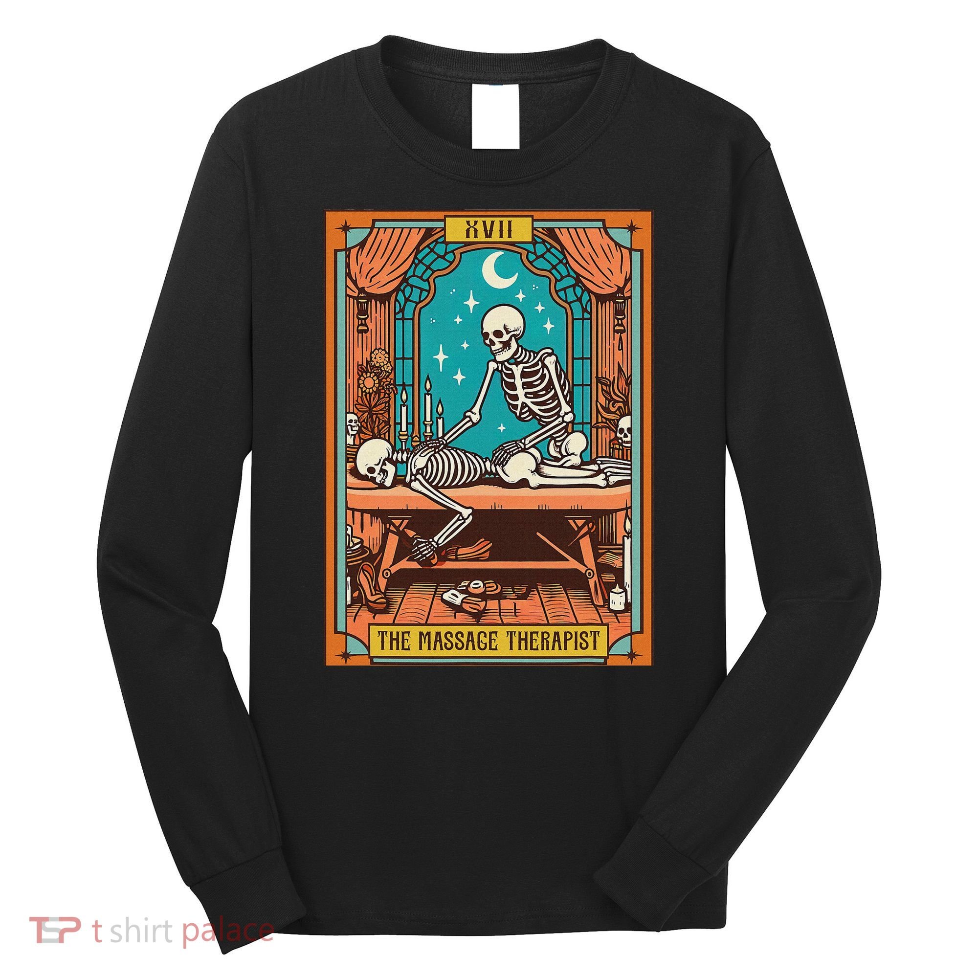 Funny Skeleton Massage Therapy Massage Therapist Tarot Card Long Sleeve Shirt