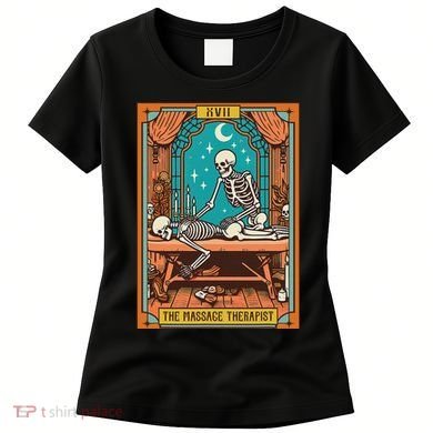 Funny Skeleton Massage Therapy Massage Therapist Tarot Card Women's T-Shirt