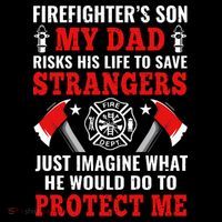 Firefighters Son My Dad Risks His Life To Save Stransgers Ornament thumb 1
