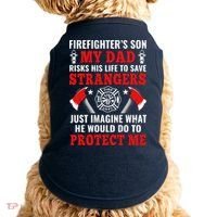 Firefighters Son My Dad Risks His Life To Save Stransgers Doggie Tank thumb 0