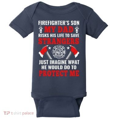 Firefighters Son My Dad Risks His Life To Save Stransgers Baby Bodysuit