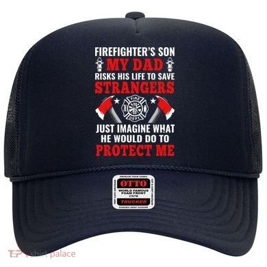 Firefighters Son My Dad Risks His Life To Save Stransgers Hat