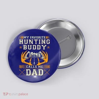 Father Son Matching Hunting Buddies Hunting Dad Cute Gift Button