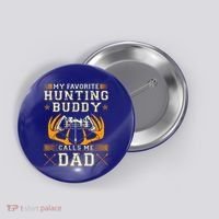 Father Son Matching Hunting Buddies Hunting Dad Cute Gift Button thumb 0