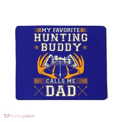 Father Son Matching Hunting Buddies Hunting Dad Cute Gift Mousepad
