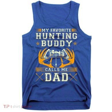 Father Son Matching Hunting Buddies Hunting Dad Cute Gift Tank Top