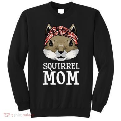 Funny Squirrel Mom Rodent Gopher Chipmunk Lover Women Sweatshirt