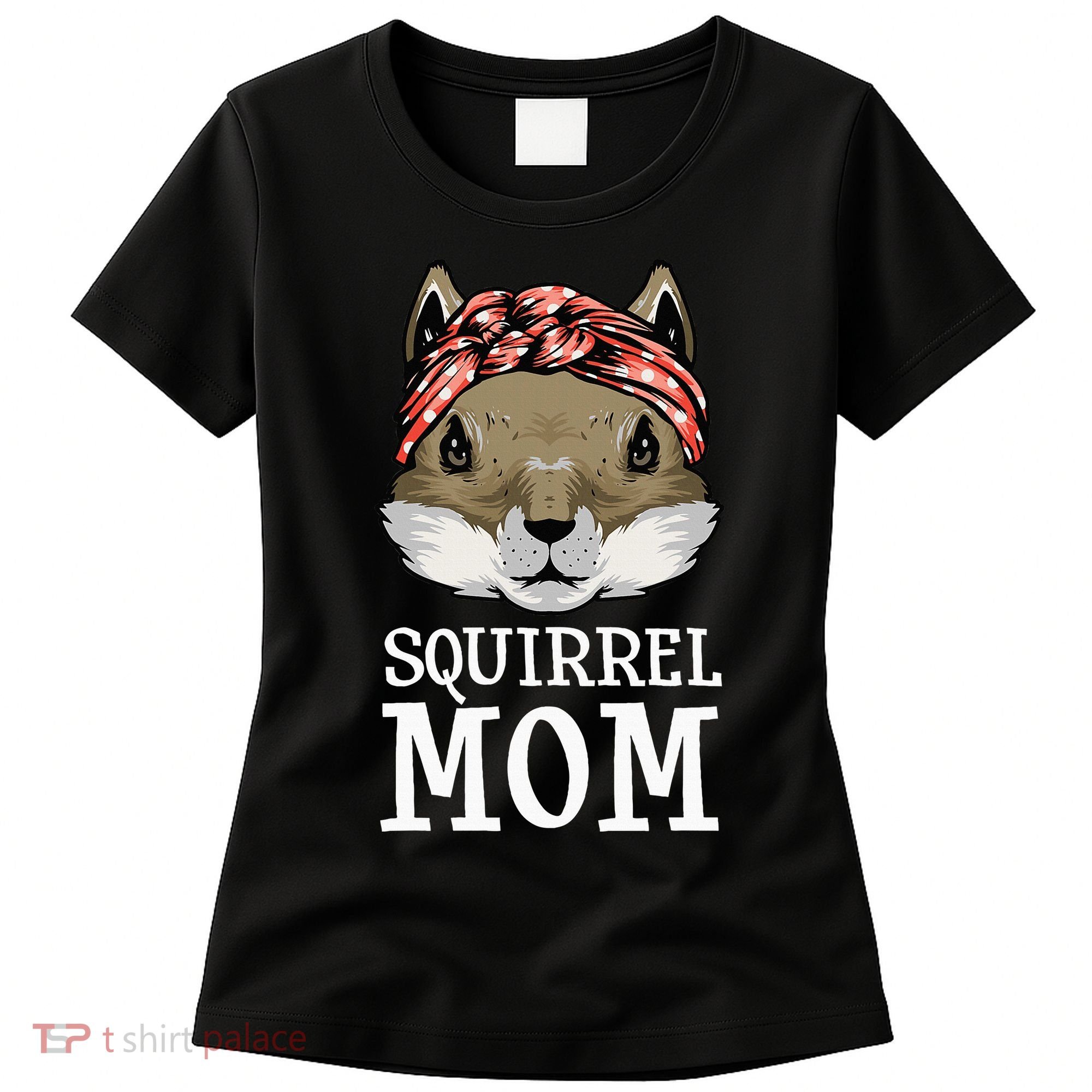 Funny Squirrel Mom Rodent Gopher Chipmunk Lover Women Women's T-Shirt