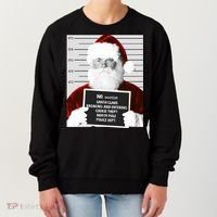 Funny Santa Mugshot Santa Claus Jailed Christmas Gift Women's Sweatshirt thumb 0