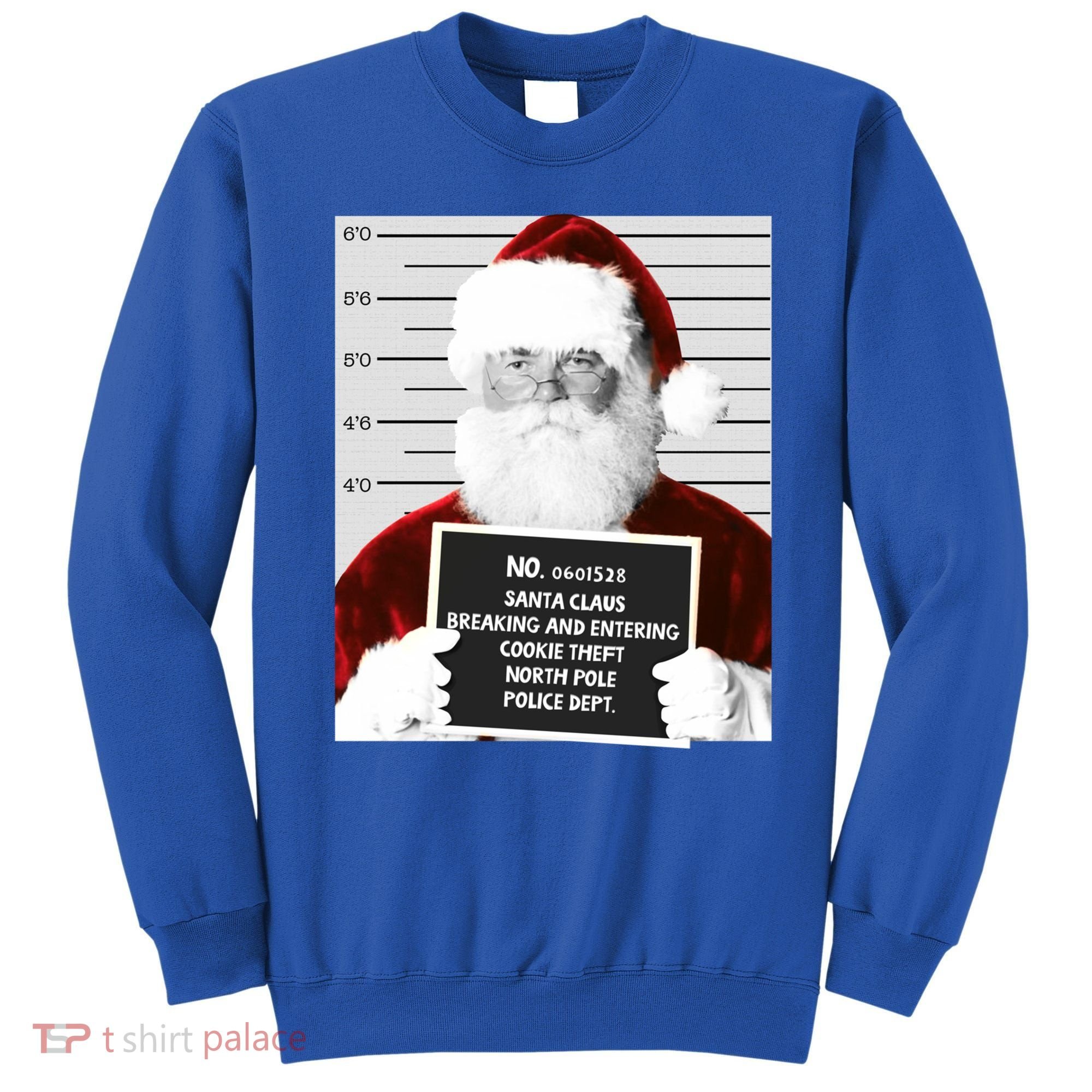 Funny Santa Mugshot Santa Claus Jailed Christmas Gift Sweatshirt