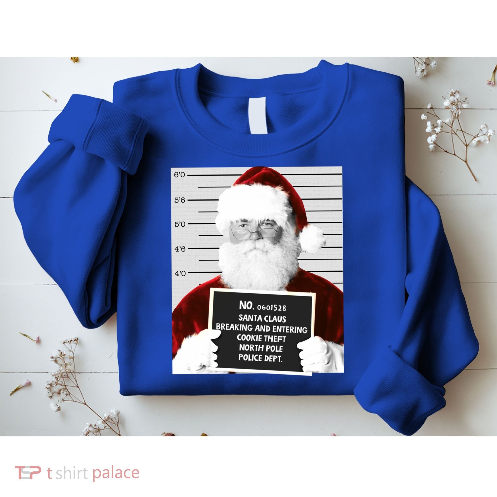 Funny Santa Mugshot Santa Claus Jailed Christmas Gift Sweatshirt
