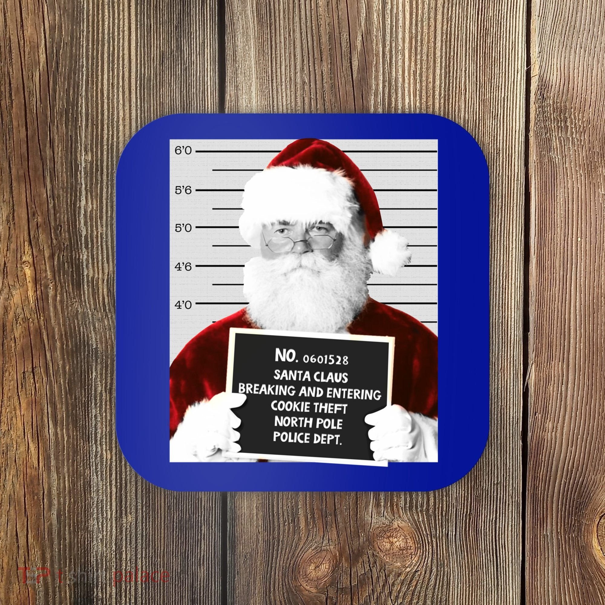 Funny Santa Mugshot Santa Claus Jailed Christmas Gift Coaster