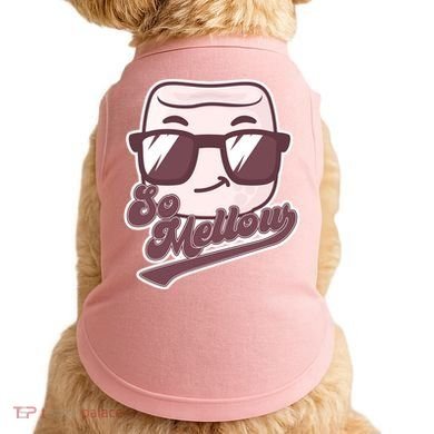 Funny So Mellow Cool Marshmallow Doggie Tank