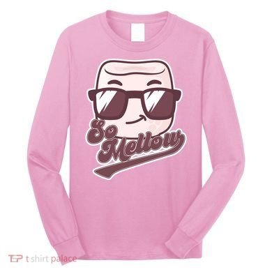Funny So Mellow Cool Marshmallow Long Sleeve Shirt