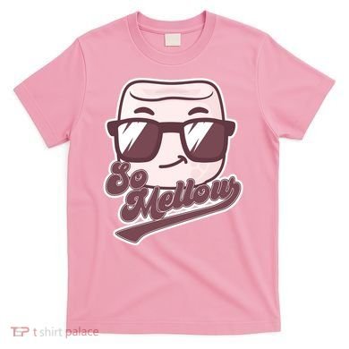 Funny So Mellow Cool Marshmallow T-Shirt