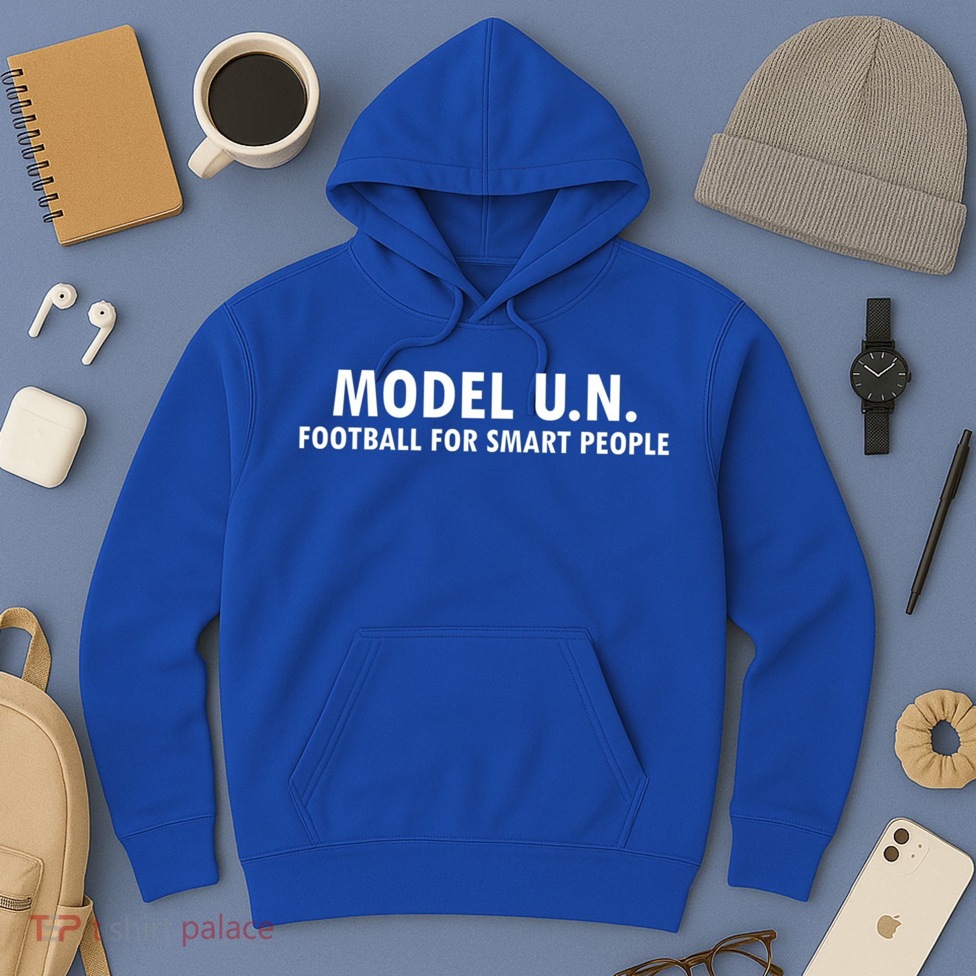Funny Saying Model U N Gift United Nations Funny Gift Hoodie