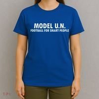Funny Saying Model U N Gift United Nations Funny Gift T-Shirt thumb 4