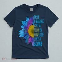 Feminist Sunflower, Not Fragile Like A Flower Fragile Like A Bomb T-Shirt thumb 5