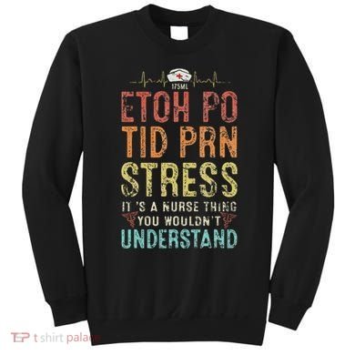 Funny Saying Nursing Registered Nurse Er Nurses Week Sweatshirt