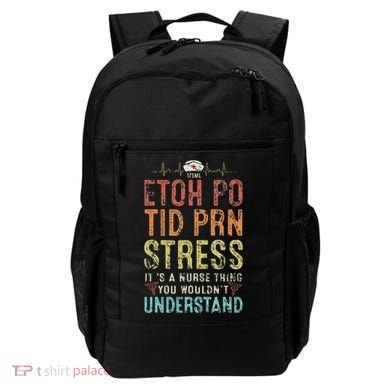 Funny Saying Nursing Registered Nurse Er Nurses Week Backpack