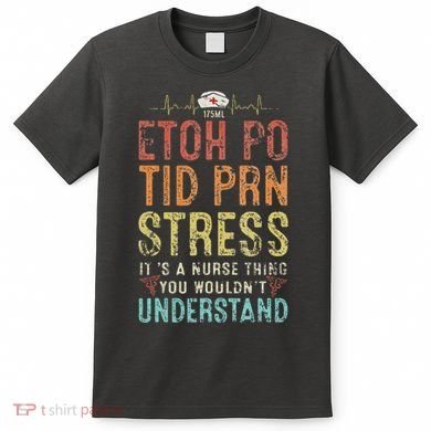 Funny Saying Nursing Registered Nurse Er Nurses Week T-Shirt