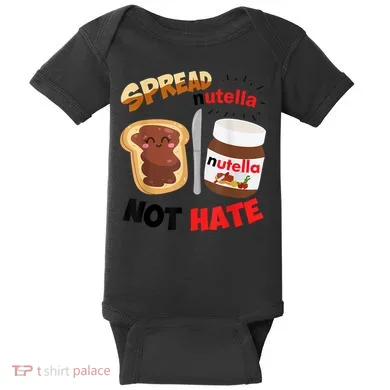 Funny Spread Nutella Not Hate Apparel Baby Bodysuit