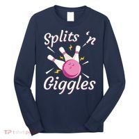 Funny Splits 'N Giggles Bowling Team Bowler Sports Player Long Sleeve Shirt thumb 0
