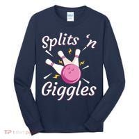 Funny Splits 'N Giggles Bowling Team Bowler Sports Player Tall Long Sleeve Shirt thumb 0