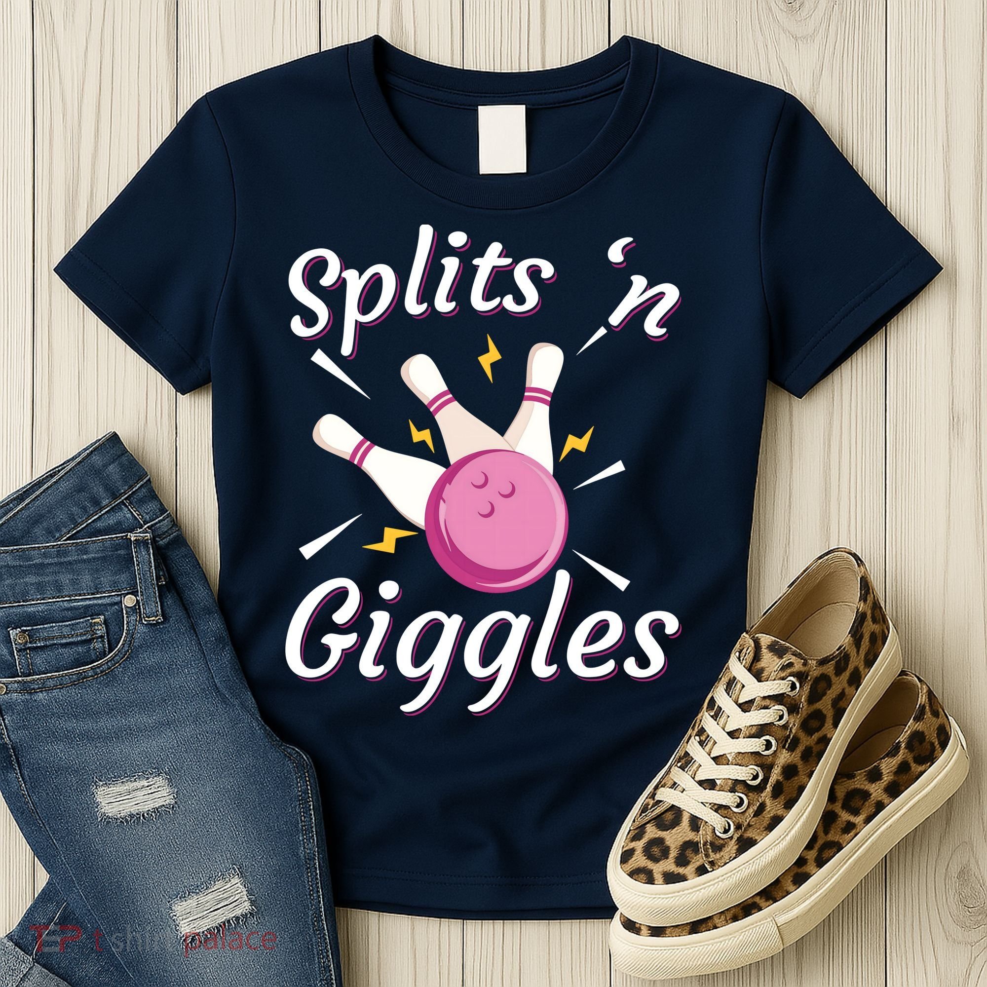 Funny Splits 'N Giggles Bowling Team Bowler Sports Player Women's T-Shirt