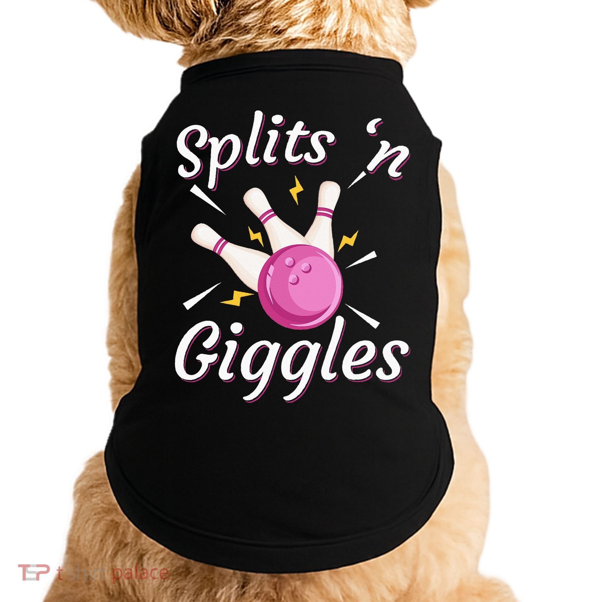 Funny Splits N Giggles Bowling Team Bowler Sports Player Doggie Tank