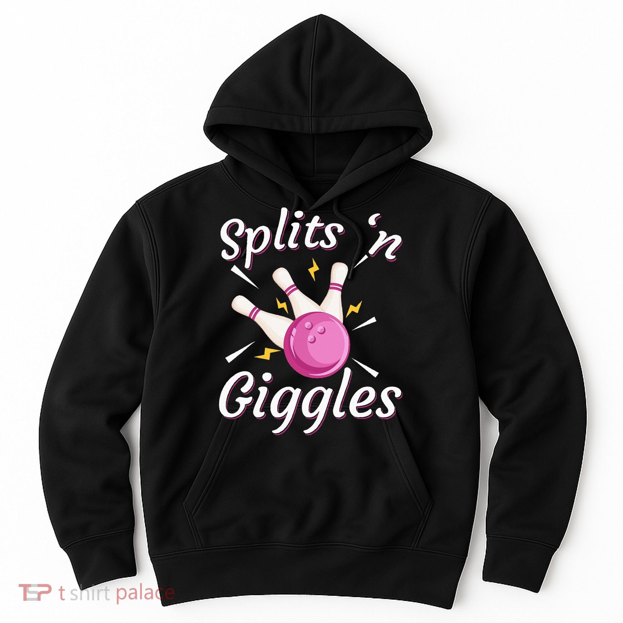 Funny Splits N Giggles Bowling Team Bowler Sports Player Hoodie