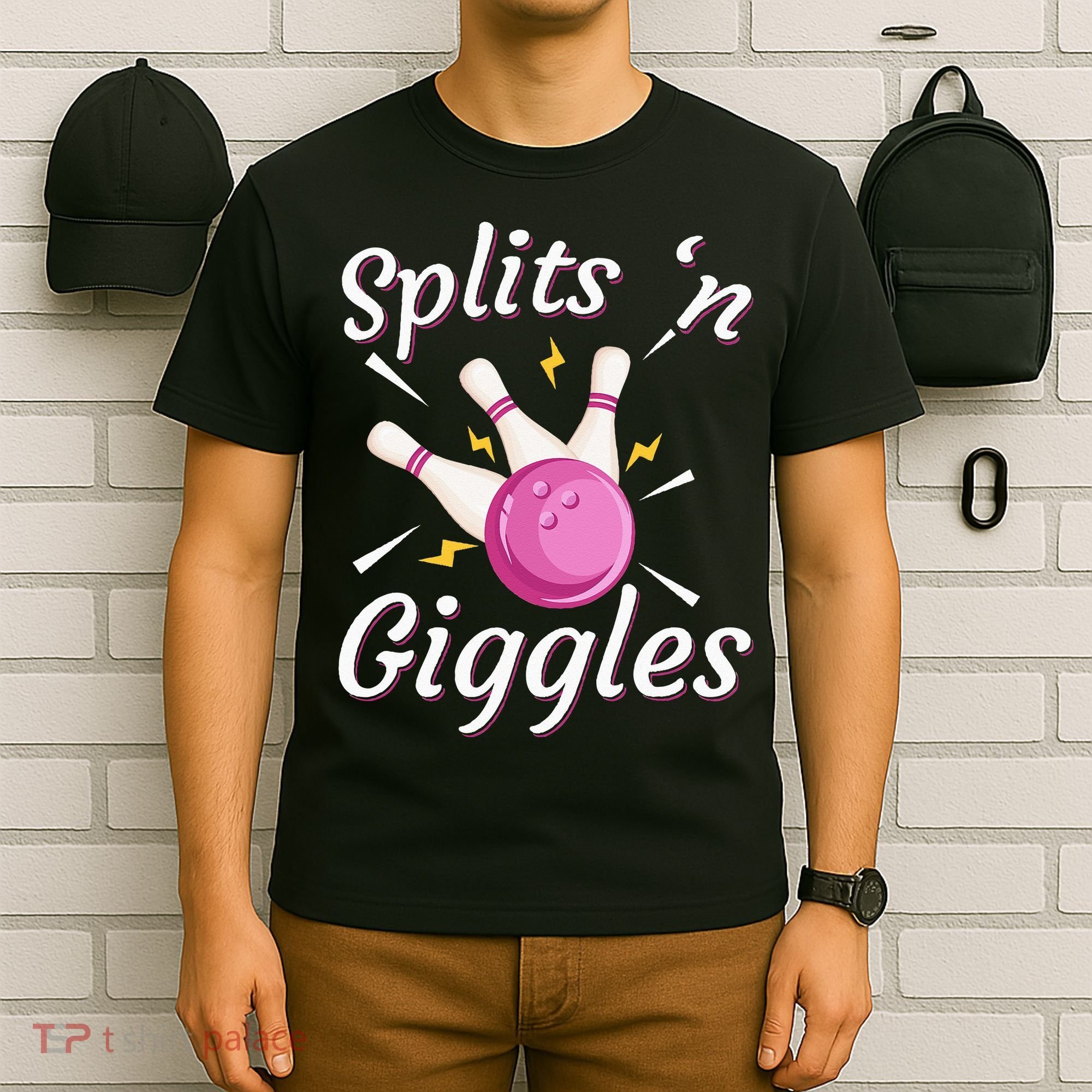 Funny Splits N Giggles Bowling Team Bowler Sports Player T-Shirt