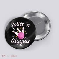Funny Splits N Giggles Bowling Team Bowler Sports Player Button thumb 0