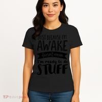 Funny Sarcastic Not A Morning Person Hate Waking Up  Women's T-Shirt thumb 4