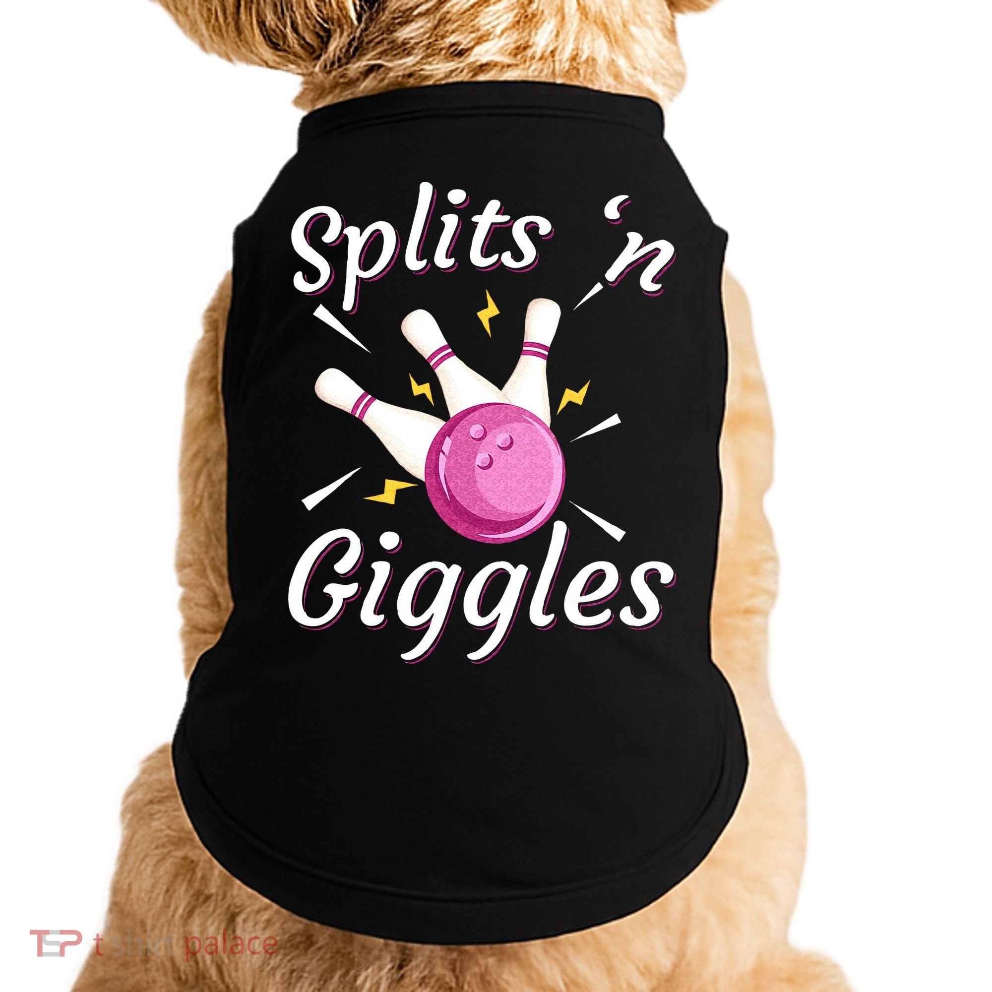 Funny Splits N Giggles Bowling Team Bowler Sports Player Doggie Tank