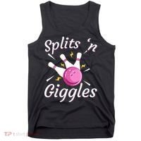 Funny Splits N Giggles Bowling Team Bowler Sports Player Tank Top thumb 0