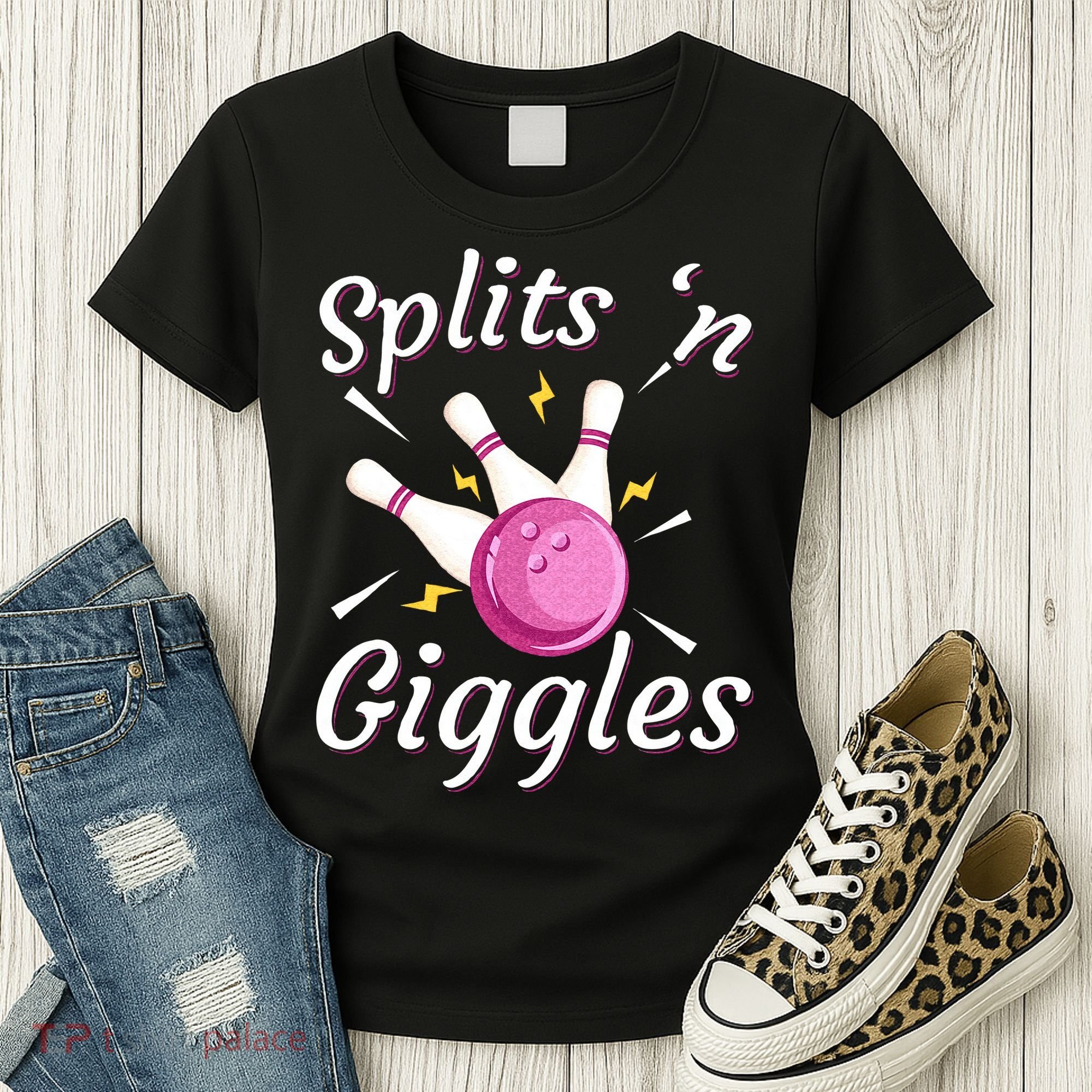 Funny Splits N Giggles Bowling Team Bowler Sports Player Women's T-Shirt