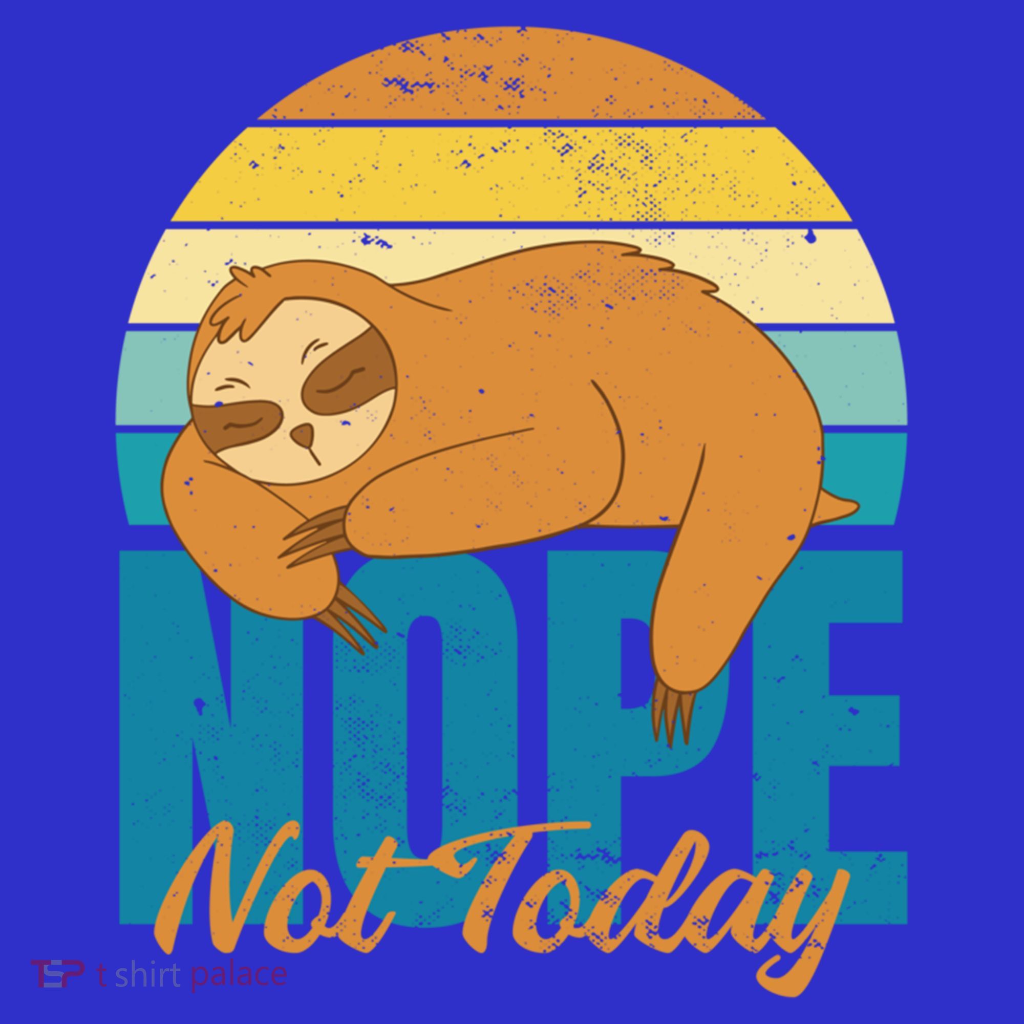 Funny Sloth Nope Not Today Retro Sloth Cute Gift Button