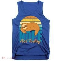 Funny Sloth Nope Not Today Retro Sloth Cute Gift Tank Top thumb 0