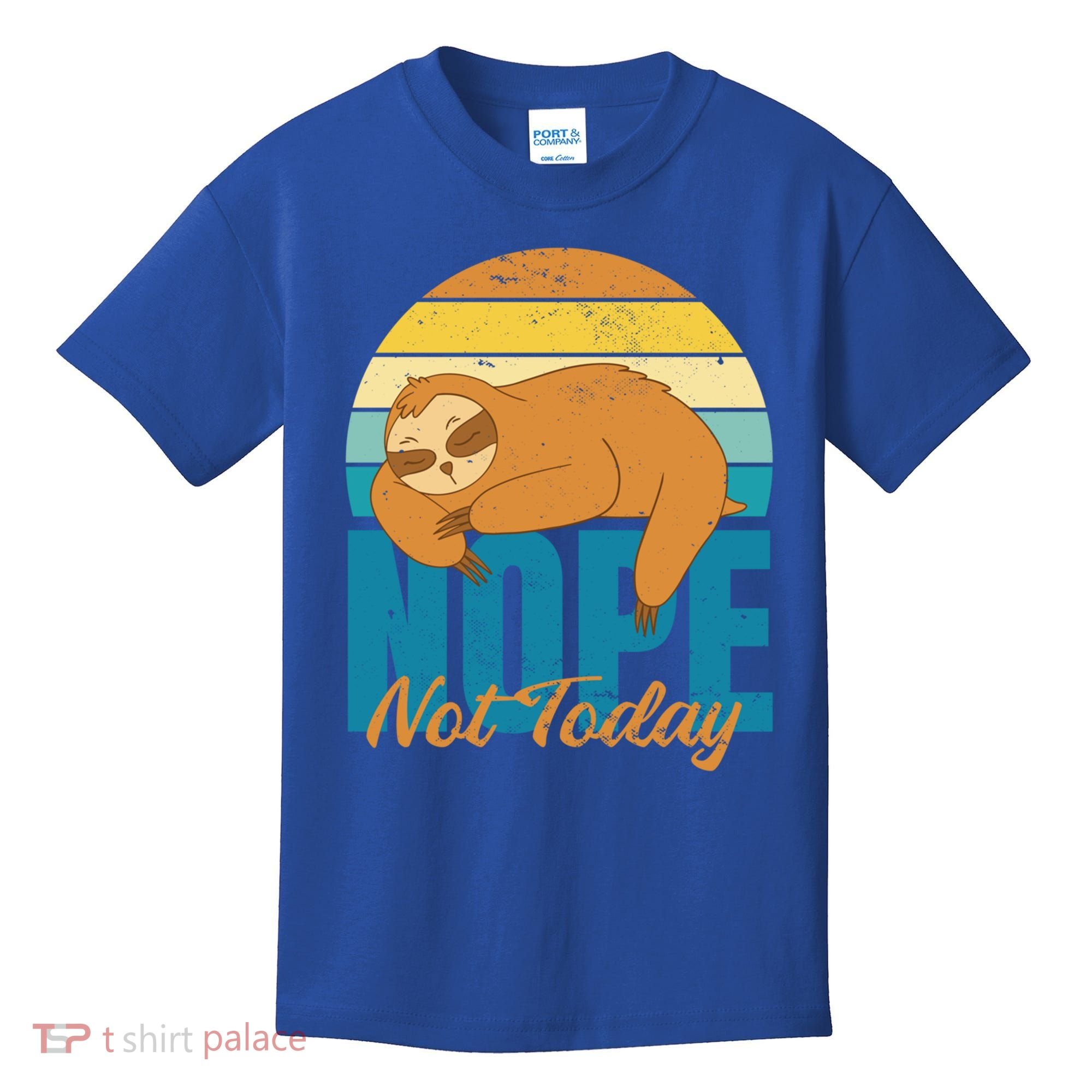 Funny Sloth Nope Not Today Retro Sloth Cute Gift Kids T-Shirt