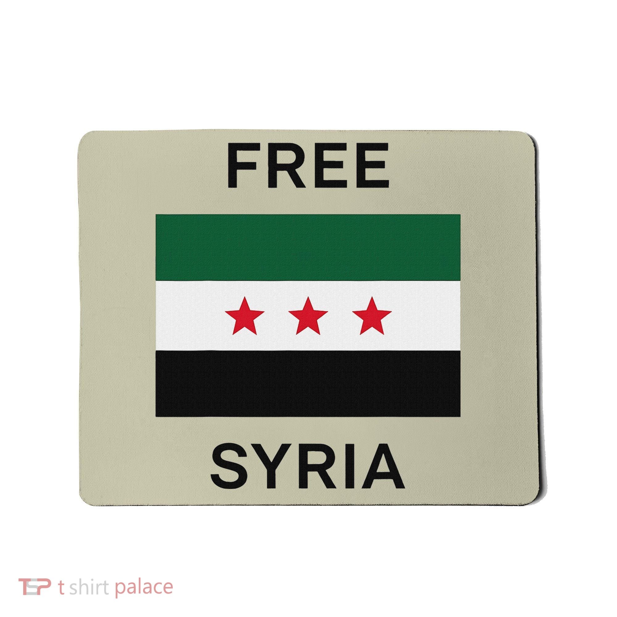 Free Syria New Syrian Flag Syria Freedom Celebration Mousepad