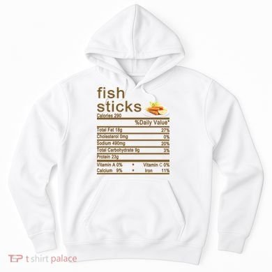 Fish Sticks Nutrition Facts Label Hoodie