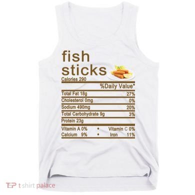 Fish Sticks Nutrition Facts Label Tank Top